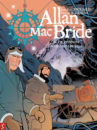 Allan Mac Bride 08: De zonnen van Antarctica (PRE-ORDER)