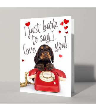 Cat'chy Images "I Just Bark to Say I Love You!"