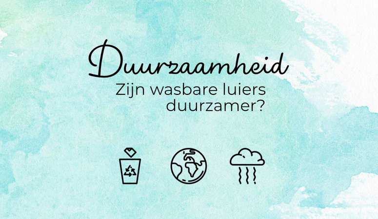 Hoeveel duurzamer zijn wasbare luiers?