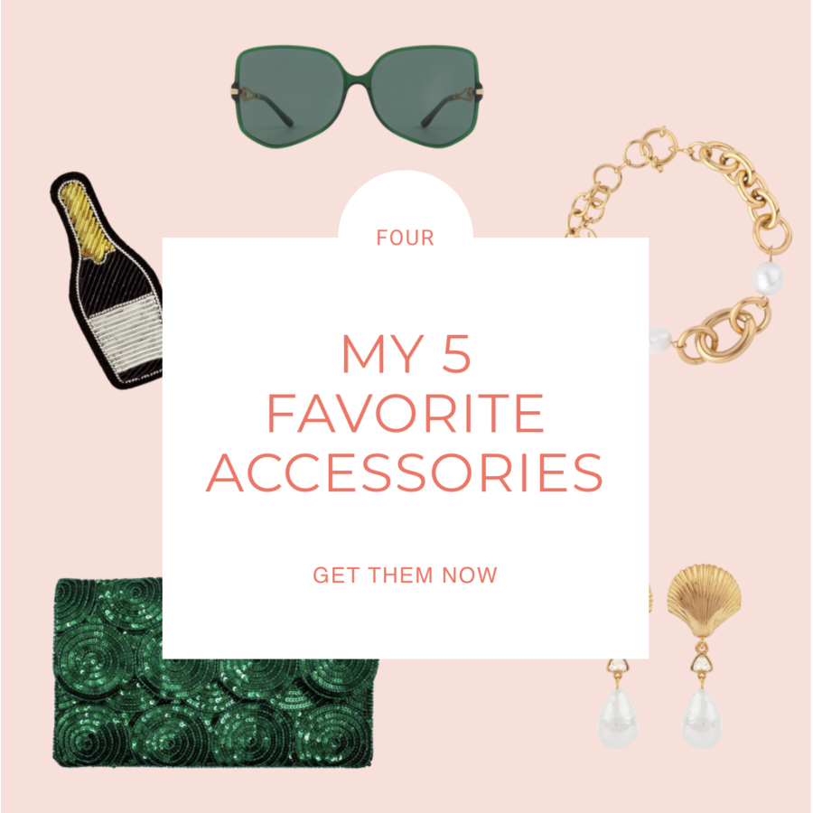 Mijn vijf favoriete accessoires 