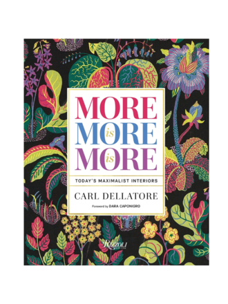 More is More is More: Today's Maximalist Interiors More is More is More: Today's Maximalist Interiors