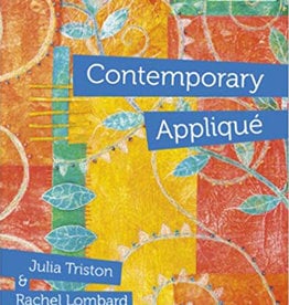 Contemporary Applique / Julia Triston & Rachel Lombard