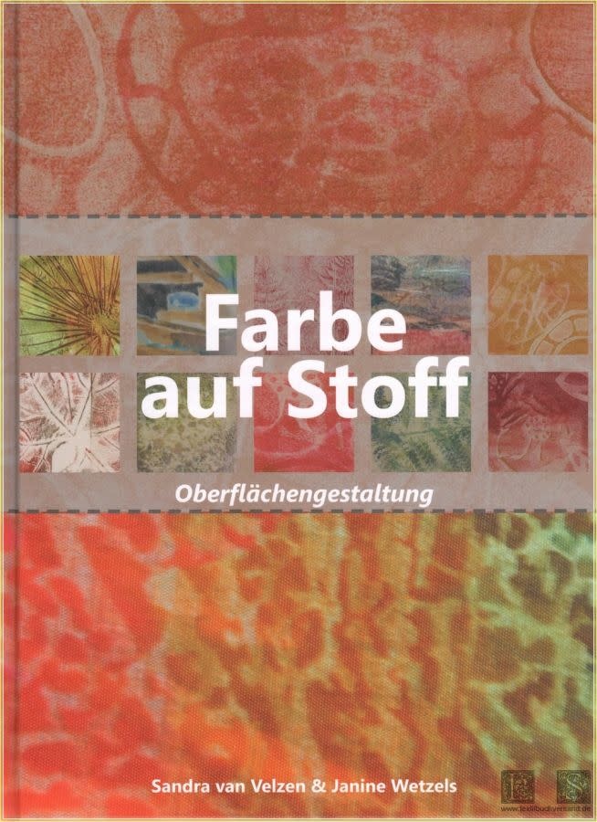 Farbe auf Stoff / Sandra van Velzen und Janine Wetzels Textiellab040