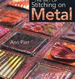 Art of Stitching on Metal Ann Parr