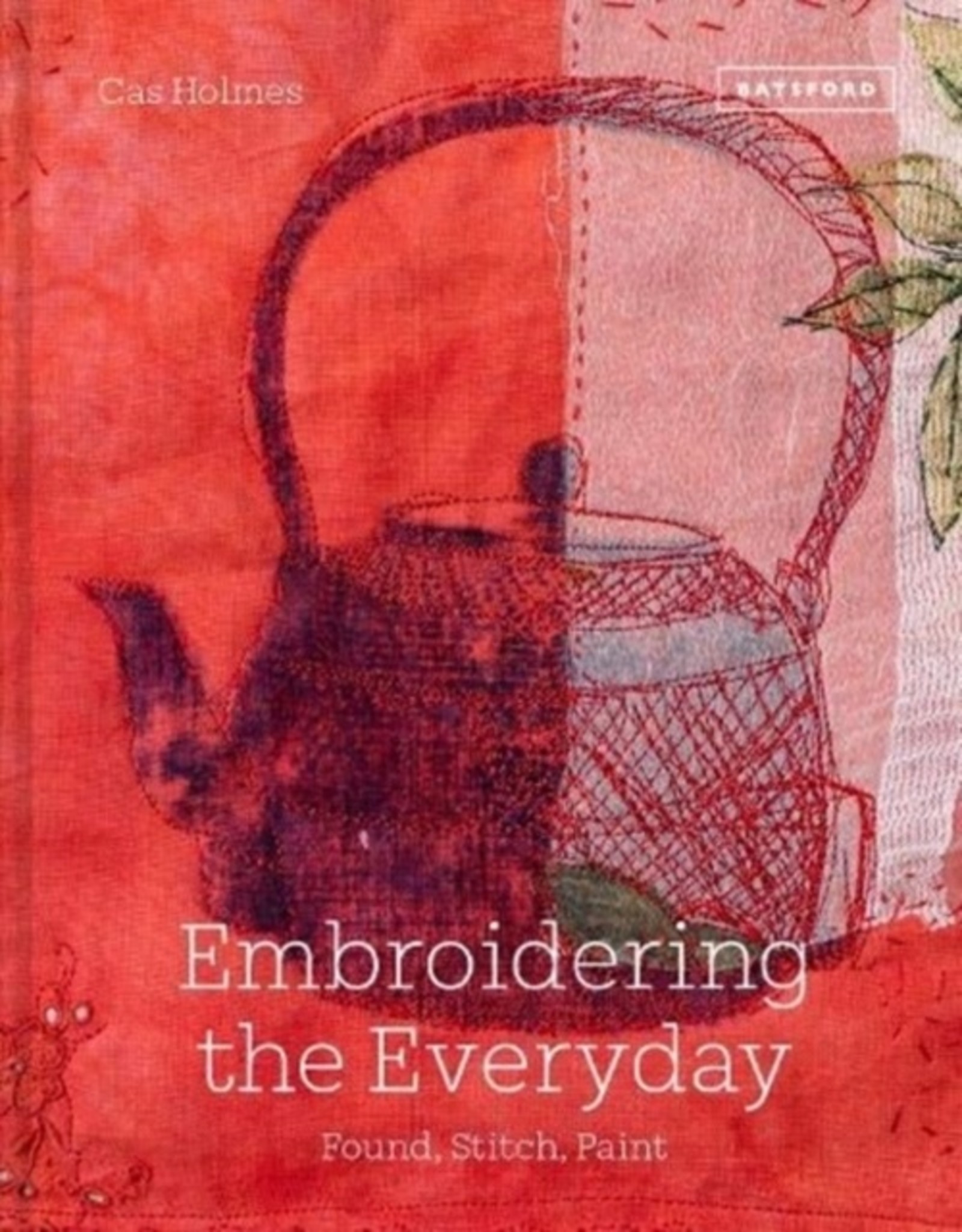 Embroidering the Everyday 9781849947114