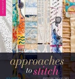 Approaches to Stitch by Six Textile Artists