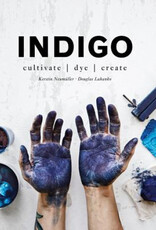 Indigo: Cultivate, dye, create