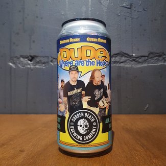 sudden death Sudden Death - Dude, Where Are The Hops? - Little Beershop