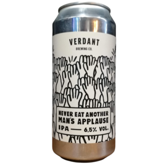 Verdant Verdant - Never eat another man's applause