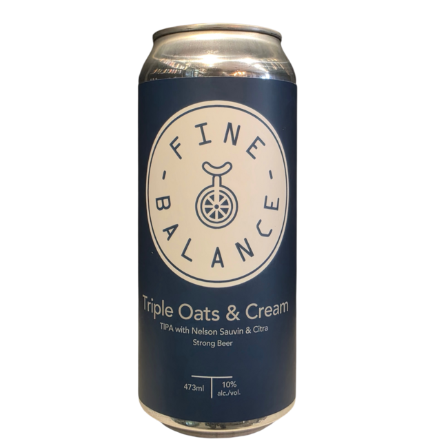 Fine Balance - Triple Oats & Cream (Nelson Sauvin & Citra)