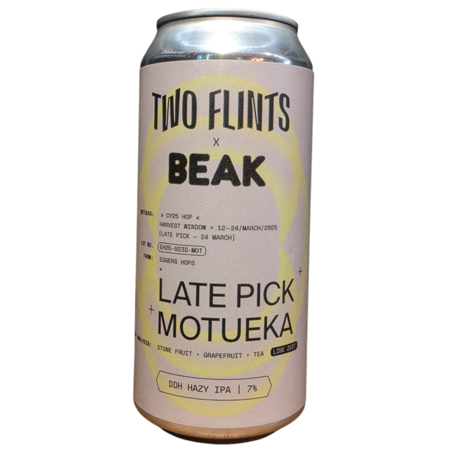 TWO FLINTS / BEAK - LATE PICK MOTUEKA