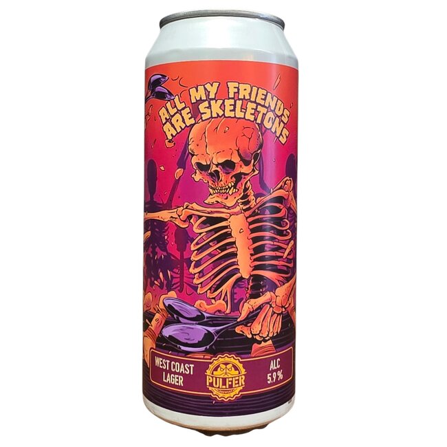 Pulfer | ALL MY FRIEND ARE SKELETONS