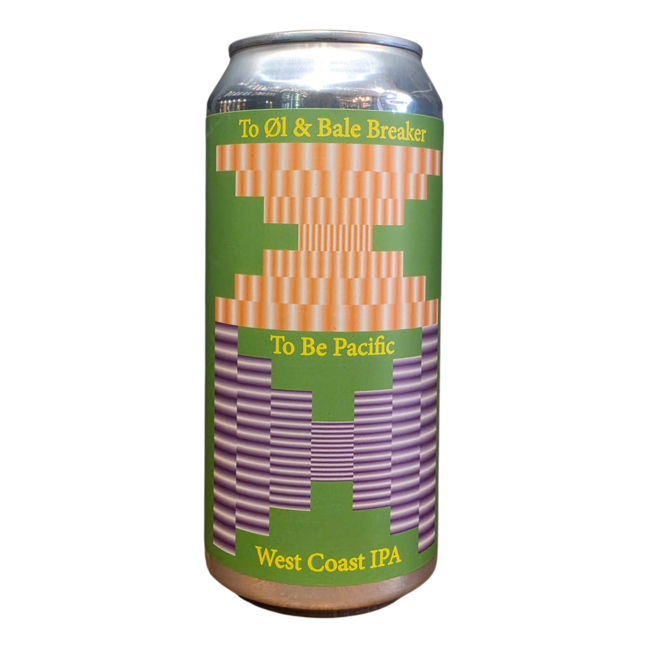 To Øl / BALE BREAKER - TO BE PACIFIC