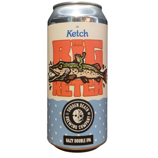 Sudden Death - The big ketch