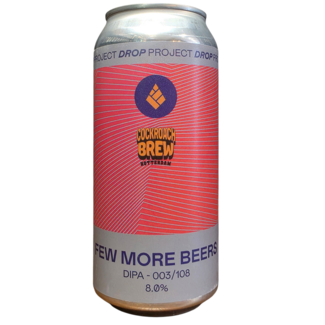 Drop Project - Few More Beers 03/108 (Collab Cockroach brew)