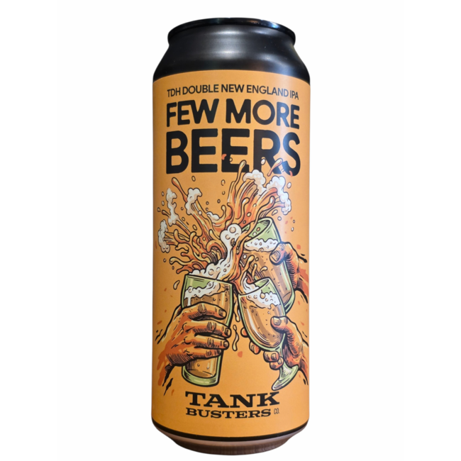 TankBusters - Few More Beers 004/108 (collab Cockroach Brew.)
