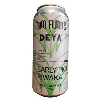 Two Flints TWO FLINTS / DEYA - EARLY PICK RIWAKA