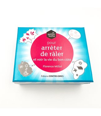 La petite boîte pour arrêter de râler et voir la vie du bon côté