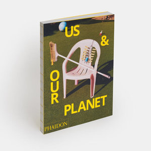 Phaidon Phaidon Book Us & Our Planet