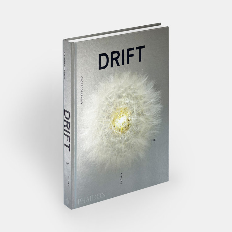 Phaidon Book DRIFT- Choreographing the Future