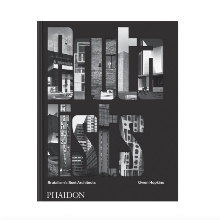 Phaidon Book Brutalists Brutalism's Best Architects