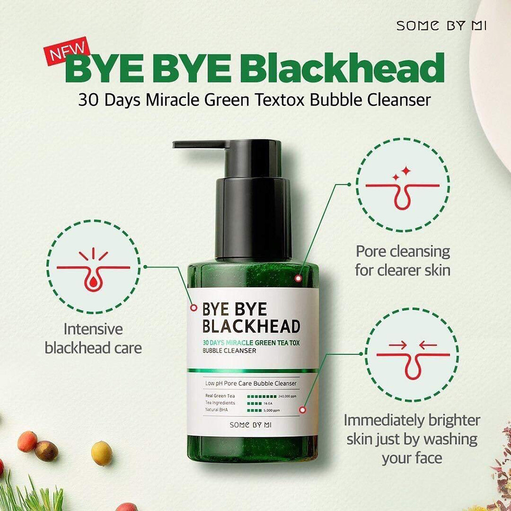 Some By Mi Bye Bye Blackhead 30 Days Miracle Green Tea Tox Bubble Cl Little Wonderland