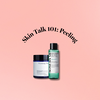 Skin Talk 101:  Peelings mit AHA, BHA & PHA