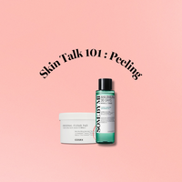 Skin Talk 101:  Peelings mit AHA, BHA & PHA