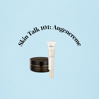 Skin Talk 101: Augencreme