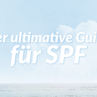 Der ultimative Guide zu SPF: Welche Sonnencreme passt zu deiner Haut?