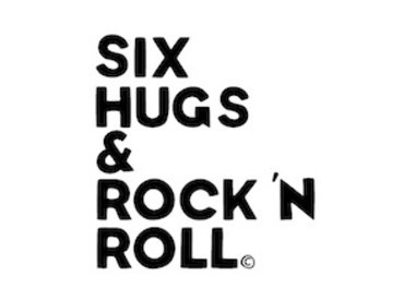 Six hugs and rock 'n roll