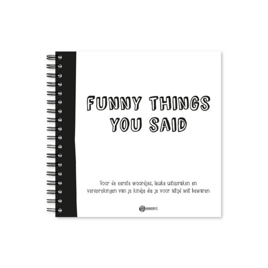 Oh my goody Uitsprakenboekje | Funny things you said