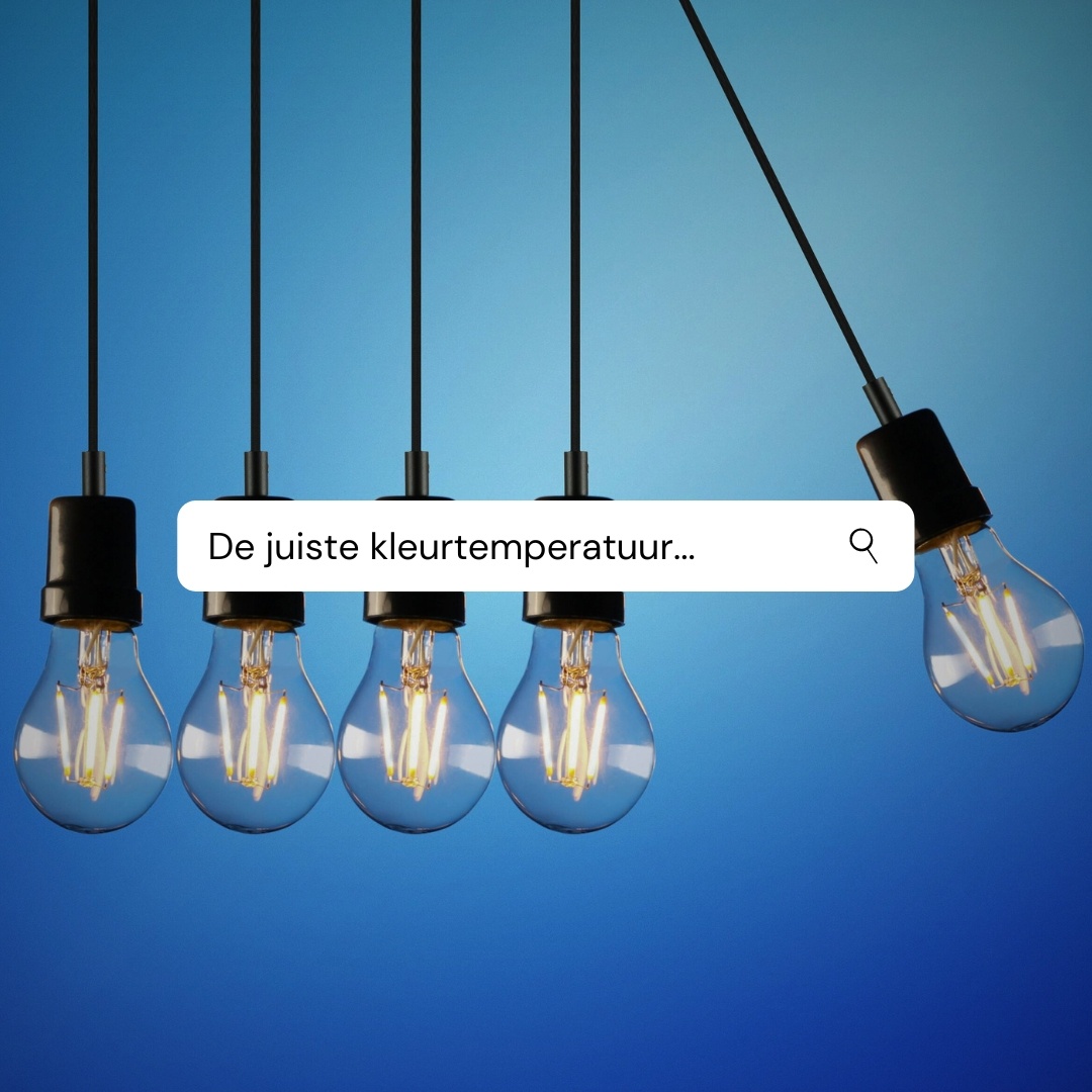De Juiste LED Kleurtemperatuur voor verschillende ruimtes