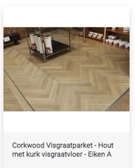 Kurkparket Corkwood Visgraatvloer Eiken A