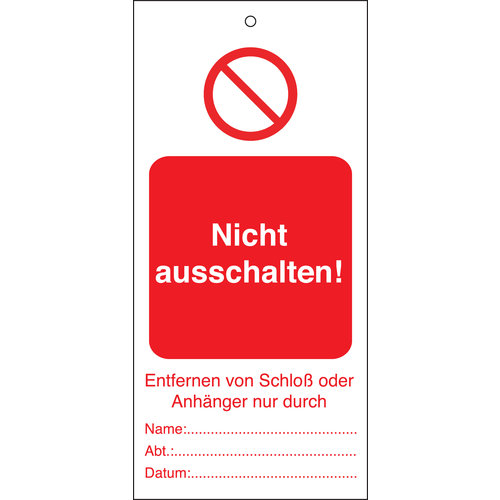 Anhänger Nicht ausschalten! Tagout LoTo | Brady 