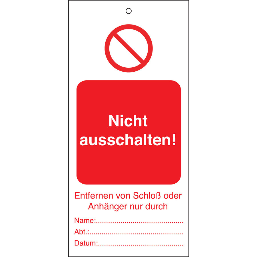 Anhänger Nicht ausschalten! Tagout LoTo | Brady-1