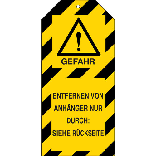 Anhänger Gefahr! Entfernen nur durch Berechtigte (Brady) 