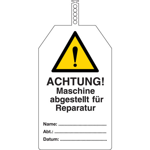 Anhänger - Achtung! Maschine abgestellt für Reparatur 