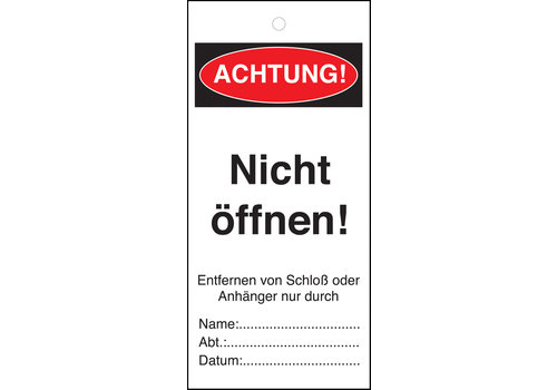 Anhänger - Achtung! Nicht öffnen! 