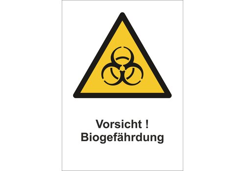 Vorsicht! Biogefährdung 