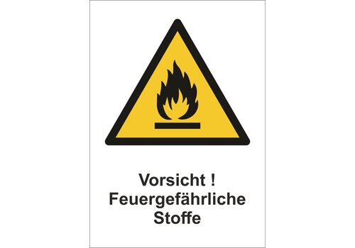 Vorsicht! Feuergefährlich Stoffe 