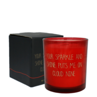 Soy candle - Your sparkle and shine puts me on cloud 9 - Unconditional