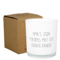 Soy candle - Oma's zijn moeders met een gouden randje - Fresh Cotton