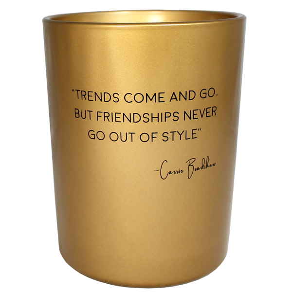 My Flame Lifestyle Soy Candle - Friendships never go out of style - Silky Tonka