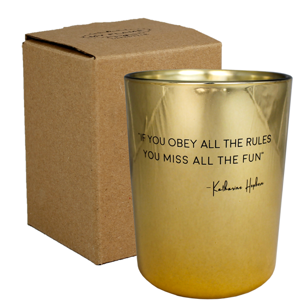 My Flame Lifestyle Soy Candle - If you obey all the rules, you miss all the fun - Silky Tonka