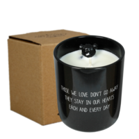 Soy candle - Those we love don't go away. They stay in our hearts... - Warm Cashmere My Flame Lifestyle Soy candle - Those we love don't go away. They stay in our hearts... - Warm Cashmere