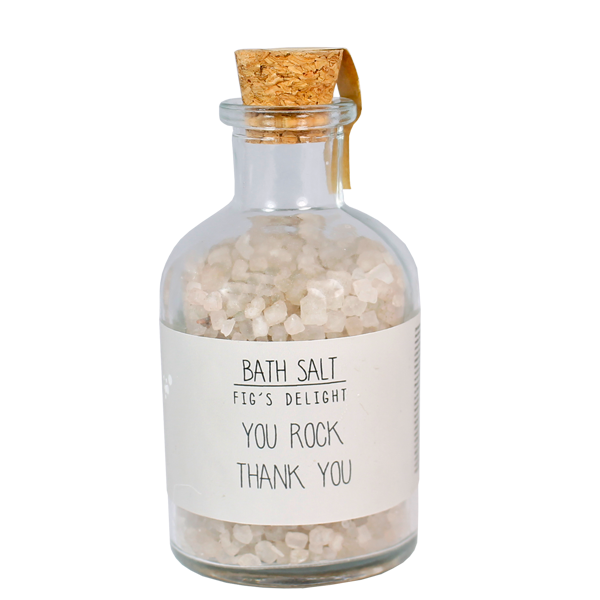 Bath salt - You rock, thank you - Fig's Delight