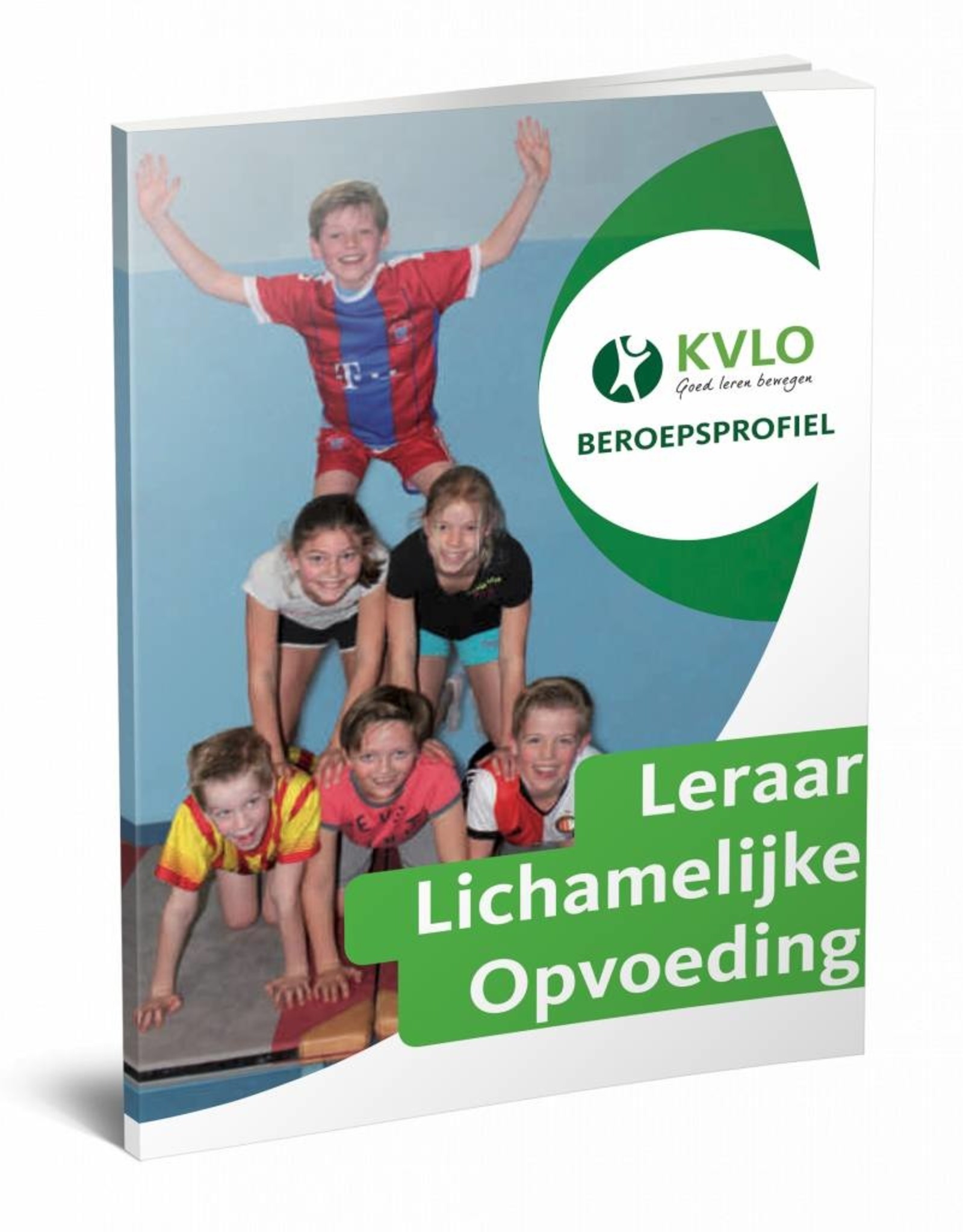 KVLO Beroepsprofiel Leraar Lichamelijke Opvoeding