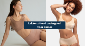 Lekker zittend ondergoed voor dames