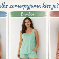 Welke pyjama is het beste voor de zomer?